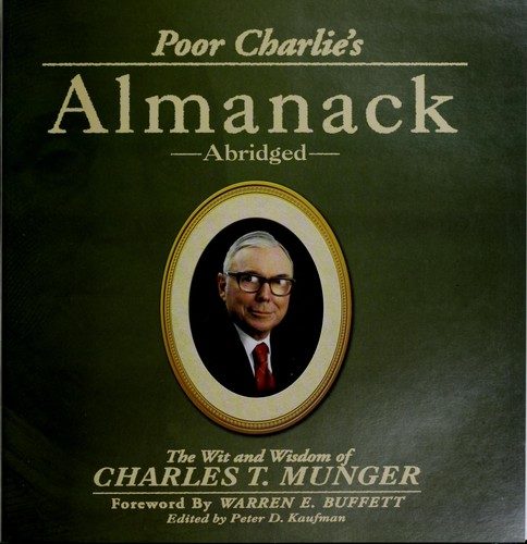 Poor Charlie's Almanack by Charlie Munger (edited by Peter Kaufman) book cover